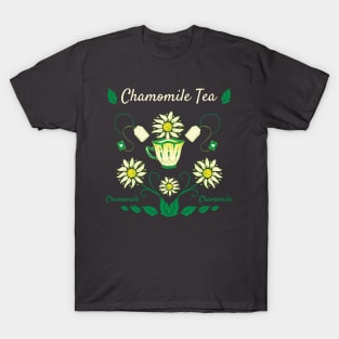 Chamomile herbal tea T-Shirt